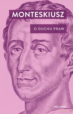 O duchu praw - Monteskiusz [KSIĄŻKA]
