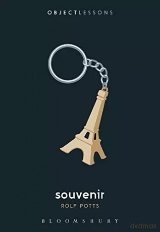 Object Lessosn: Souvenir - Rolf Potts [KSIĄŻKA]