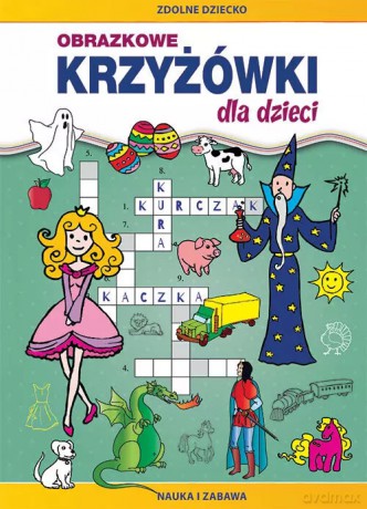 Obrazkowe krzyżówki dla dzieci - Monika Myślak [KSIĄŻKA]