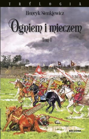 Ogniem i mieczem. Tom 1 - Henryk Sienkiewicz [KSIĄŻKA]