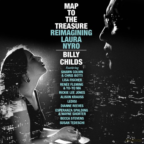 Billy Childs: Map to the Treasure: Reimagining Laura Nyro [CD]