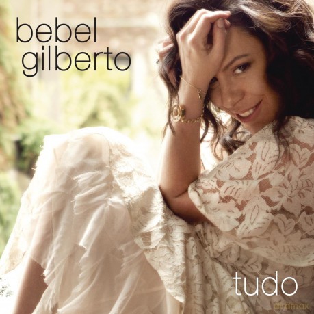 Bebel Gilberto: Tudo (Slipcase) [CD]