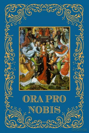 Ora Pro Nobis [KSIĄŻKA]
