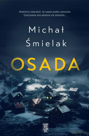 Osada (wydanie pocketowe) - Michał śmielak [KSIĄŻKA]
