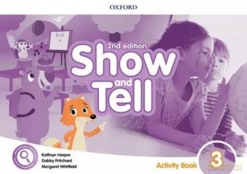 Oxford Show and Tell 2E 3 ZESZYT ĆWICZEŃ [KSIĄŻKA]
