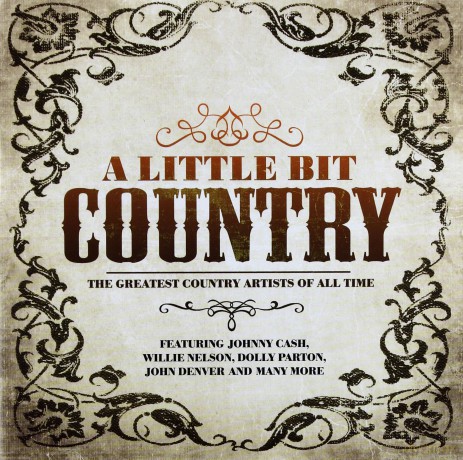 A Little Bit Country [CD]