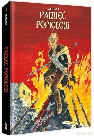 Pamięć popiołów. Tom 2 - Philippe Jarbinet [KOMIKS]