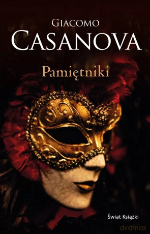 Pamiętniki - Giacomo Casanova [KSIĄŻKA]