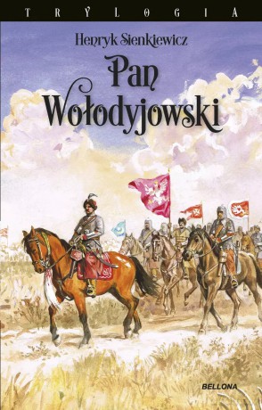 Pan Wołodyjowski - Henryk Sienkiewicz [KSIĄŻKA]