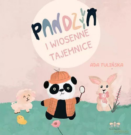 Pandzia i Wiosenne Tajemnice - Ada Tulińska [KSIĄŻKA]