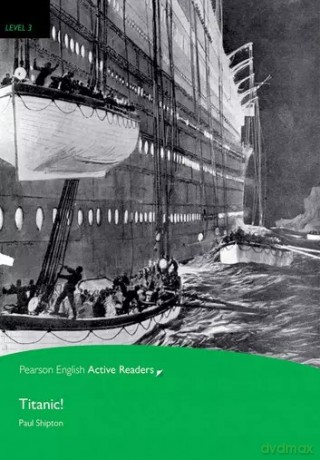 PEAR. Titanic. Book with eBook and audio. Level 3 [KSIĄŻKA]