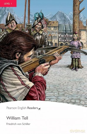PER. William Tell. Book with eBook and audio. Level 1 [KSIĄŻKA]