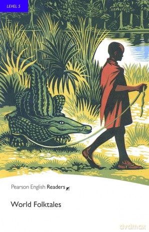 PER. World Folktales. Book with eBook and audio. Level 5 [KSIĄŻKA]
