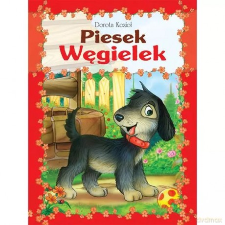 Piesek Węgielek - Dorota Kozioł [KSIĄŻKA]