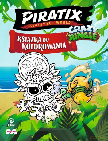 Piratix Crazy Jungle. Książka do kolorowania [KSIĄŻKA]
