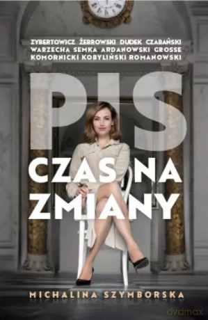 PIS. Czas na zmiany - Michalina Szymborska [KSIĄŻKA]