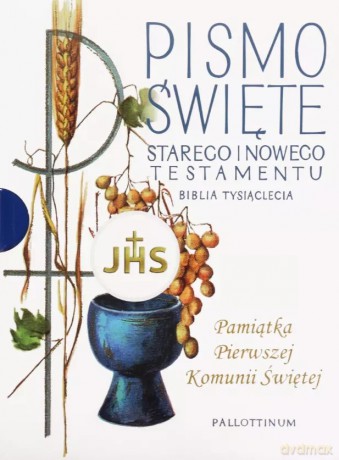 Pismo Święte Starego i Nowego Testamentu. Pamiątka I Komunii Świętej [KSIĄŻKA]