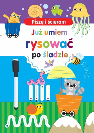 Piszę i ścieram. Już umiem rysować po śladzie - Silvana Benaghi (ilustr.) [KSIĄŻKA]