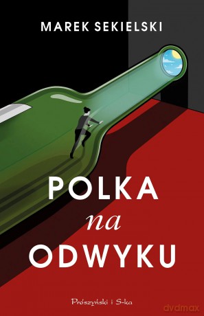 Polka na odwyku - Marek Sekielski [KSIĄŻKA]
