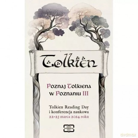 Poznaj Tolkiena w Poznaniu III [KSIĄŻKA]