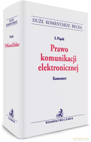 Prawo komunikacji elektronicznej. Komentarz [KSIĄŻKA]