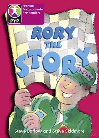 Primary Years Programme Level 8 Rory the Story 6Pack - Steve Barlow, Steve Skidmore [KSIĄŻKA]