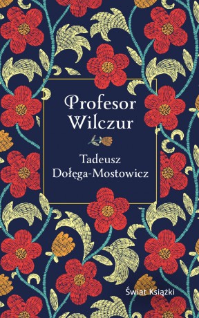 Profesor Wilczur (wydanie pocketowe) - Tadeusz Dołęga-Mostowicz [KSIĄŻKA]