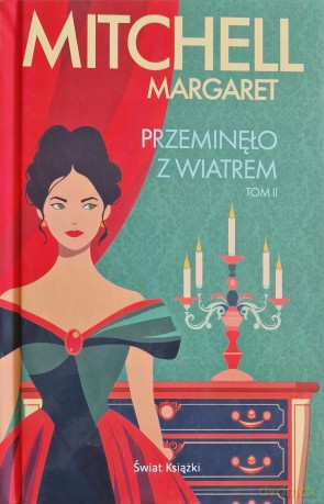 Przeminęło z wiatrem. Tom 2 - Margaret Mitchell [KSIĄŻKA]