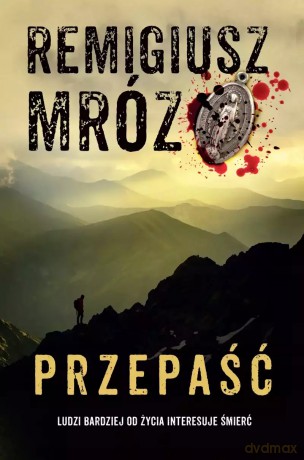 Przepaść - Remigiusz Mróz [KSIĄŻKA]
