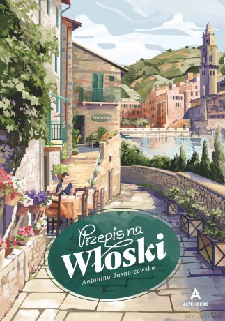Przepis na włoski - Antonina Jasnorzewska [KSIĄŻKA]