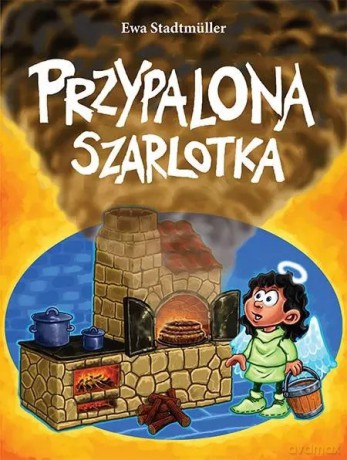 Przypalona szarlotka, wydanie 5 - Ewa Stadtmuller [KSIĄŻKA]