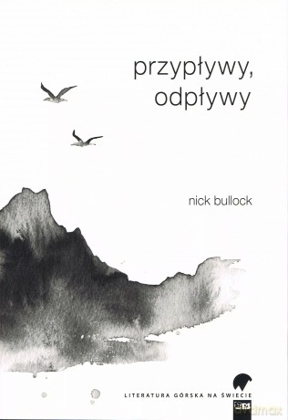 Przypływy, odpływy - Bullock Nick [KSIĄŻKA]