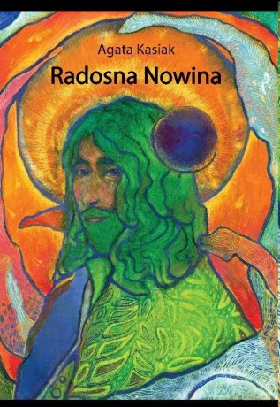 Radosna nowina - Agata Kasiak [KSIĄŻKA]