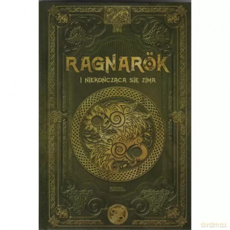 Ragnarok i niekończąca się zima /Saga Ragnarok 2 /Tom 10 - Alemany Xavier V. [KSIĄŻKA]