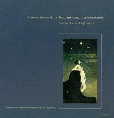 Romantyczna nieskończoność - MirosawStrzyewski [KSIĄŻKA]
