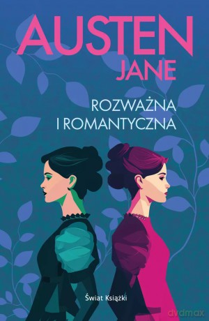 Rozważna i romantyczna - Jane Austen [KSIĄŻKA]