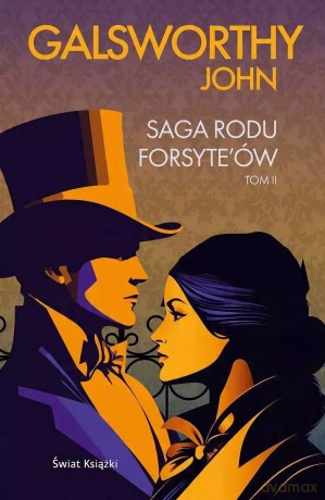 Saga rodu Forsyte'ów. Tom 2 - John Galsworthy [KSIĄŻKA]