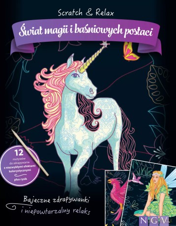 Scratch&Relax. świat magii i baśniowych postaci [KSIĄŻKA]