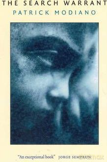 Search Warrant, The. Modiano, Patrick. PB - Patrick Modiano [KSIĄŻKA]