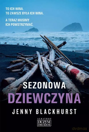 Sezonowa dziewczyna - Jenny Blackhurst [KSIĄŻKA]