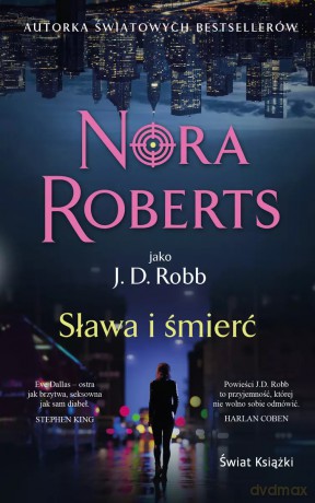 Sława i śmierć (wydanie pocketowe) - Nora Roberts [KSIĄŻKA]