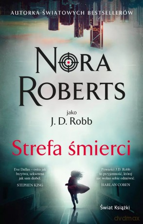 Strefa śmierci - Nora Roberts [KSIĄŻKA]