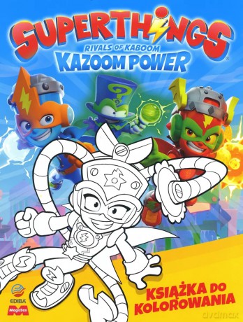 SuperThings Rivals of Kaboom. Kazoom Power. Książka do kolorowania [KSIĄŻKA]