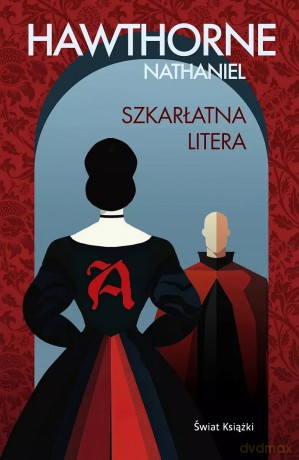 Szkarłatna litera - Nathaniel Hawthorne [KSIĄŻKA]