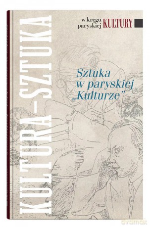 Sztuka w paryskiej "Kulturze" - Elżbieta Matyaszewska [KSIĄŻKA]