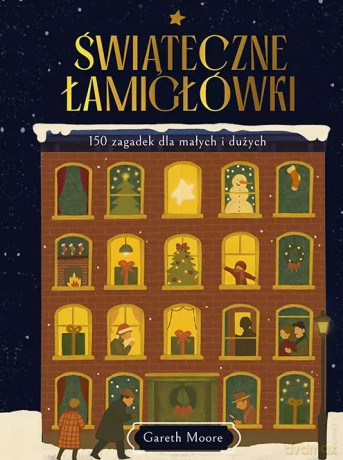 Świąteczne łamigłówki. 150 zagadek dla małych i dużych - Gareth Moore [KSIĄŻKA]