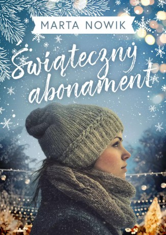 Świąteczny abonament - Marta Nowik [KSIĄŻKA]