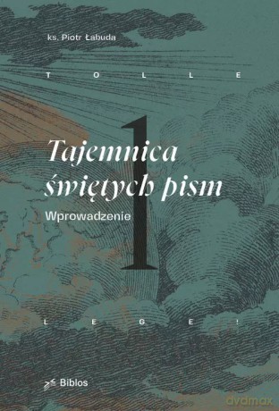 Tajemica świętych pism - Łabuda Piotr [KSIĄŻKA]