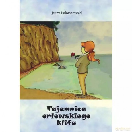 Tajemnica orłowskiego klifu - Łukaszewski Jerzy [KSIĄŻKA]