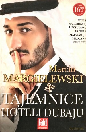 Tajemnice hoteli Dubaju - Marcin Margielewski [KSIĄŻKA]
